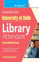 University of Delhi : Library Attendant Recruitment Exam Guide