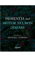 Dementia and Motor Neuron Disease