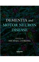 Dementia and Motor Neuron Disease