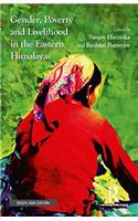 Gender, Poverty and Livelihood in the Eastern Himalayas