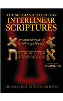 Messianic Aleph Tav Interlinear Scriptures Volume Three the Prophets, Paleo and Modern Hebrew-Phonetic Translation-English, Red Letter Edition Study Bible