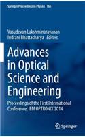 Advances in Optical Science and Engineering