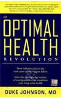 The Optimal Health Revolution: Health and Well-being