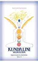 Kundalini Meditation - Vol. 1