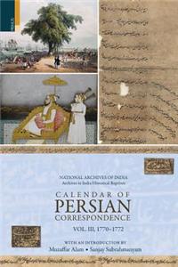 Calendar of Persian Correspondence 1770-1772