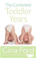 The Contented Toddler Years