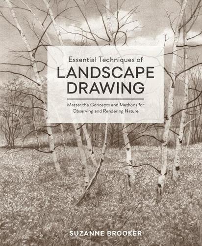 Essential Techniques of Landscape Drawing