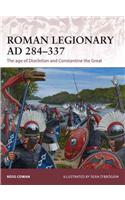 Roman Legionary AD 284-337