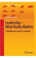 Leadership - What Really Matters