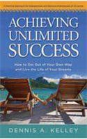 Achieving Unlimited Success