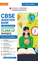 CBSE Question Bank Chapterwise and Topicwise SOLVED PAPERS_Class 12_Physics_For Exam 2024-25