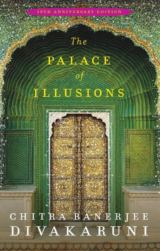 The Palace of Illusions: Autographed Numbered Edition| Special Bookmark Inside! 10th Anniversary Special Edition