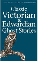 Classic Victorian & Edwardian Ghost Stories