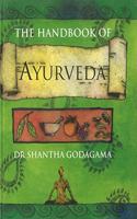 The Handbook of Ayurveda