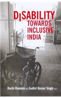 Disability Towards Inclusive India