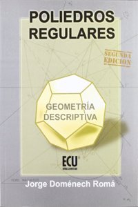 Poliedros regulares. Geometria descriptiva