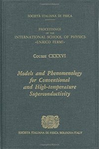 Models and Phenomenology for Conventional and High-Temperature Superconductivity