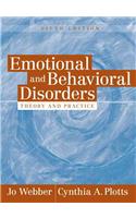 Emotional and Behavioral Disorders: Theory and Practice