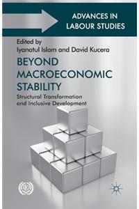 Beyond Macroeconomic Stability