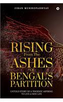 Rising From the Ashes of Bengal's Partition