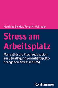 Stress Am Arbeitsplatz