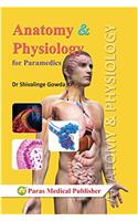 Anatomy & Physiology (Basics) for Paramedics