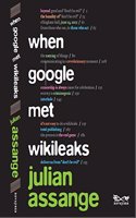 When Google Met Wikileaks