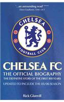 Chelsea Fc: The Official Biography