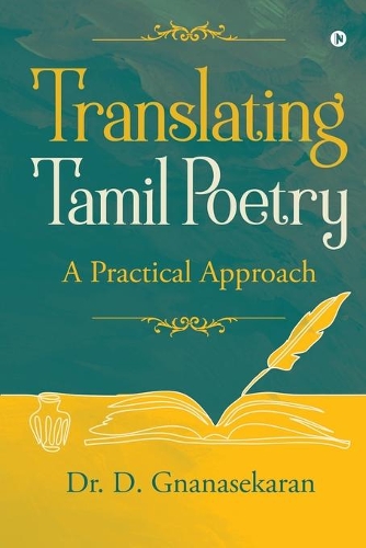 Translating Tamil Poetry: Practical Approach