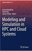 Modeling and Simulation in HPC and Cloud Systems