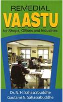 Remedial Vaastu for Shops, Offices & Industries