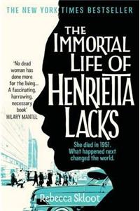 The Immortal Life of Henrietta Lacks