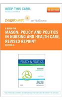 Policy and Politics in Nursing and Healthcare - Revised Reprint - Elsevier eBook on Vitalsource (Retail Access Card)
