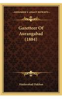 Gazetteer of Aurangabad (1884)