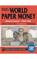 Standard Catalog of World Paper Money, General Issues, 1368-1960