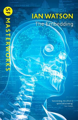 The Embedding: (S.F. Masterworks)