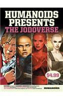 Humanoids Presents: The Jodoverse