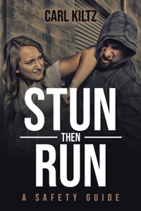 Stun then Run