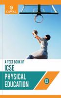 Physical Education: Textbook for ICSE Class 9