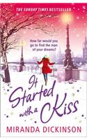 It Started With A Kiss