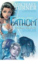 Fathom Volume 1: A World Below