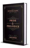Pride and Prejudice; Original Classics Edition
