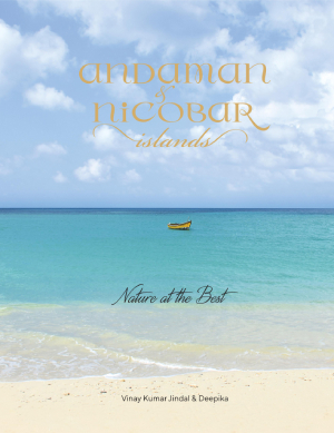 Andaman & Nicobar Islands Nature at the Best