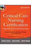 Critical Care Nursing Certification With Cd(Prepar.Review,And Practice Exams)(Ie)