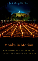 Monks in Motion