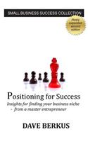 Positioning for Success