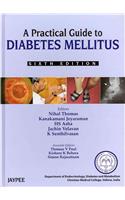 A Practical Guide to Diabetes Mellitus