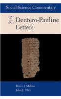 Social-Science Commentary on the Deutero-Pauline Letters