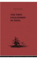 The First Englishmen in India