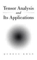 Tensor Analysis and Its Applications